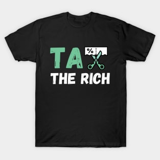 Tax the Rich T-Shirt